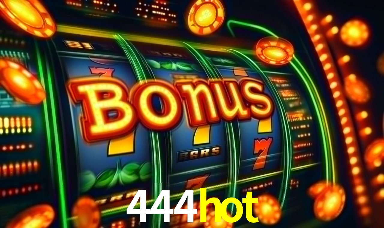 Daily Bonuses 444hot
